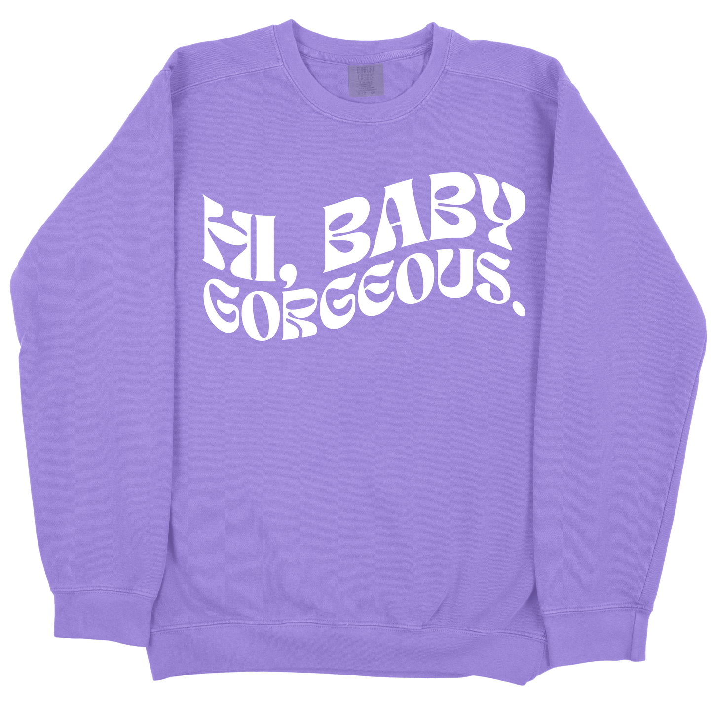 Hi Baby Gorgeous CC Sweatshirt - Violet