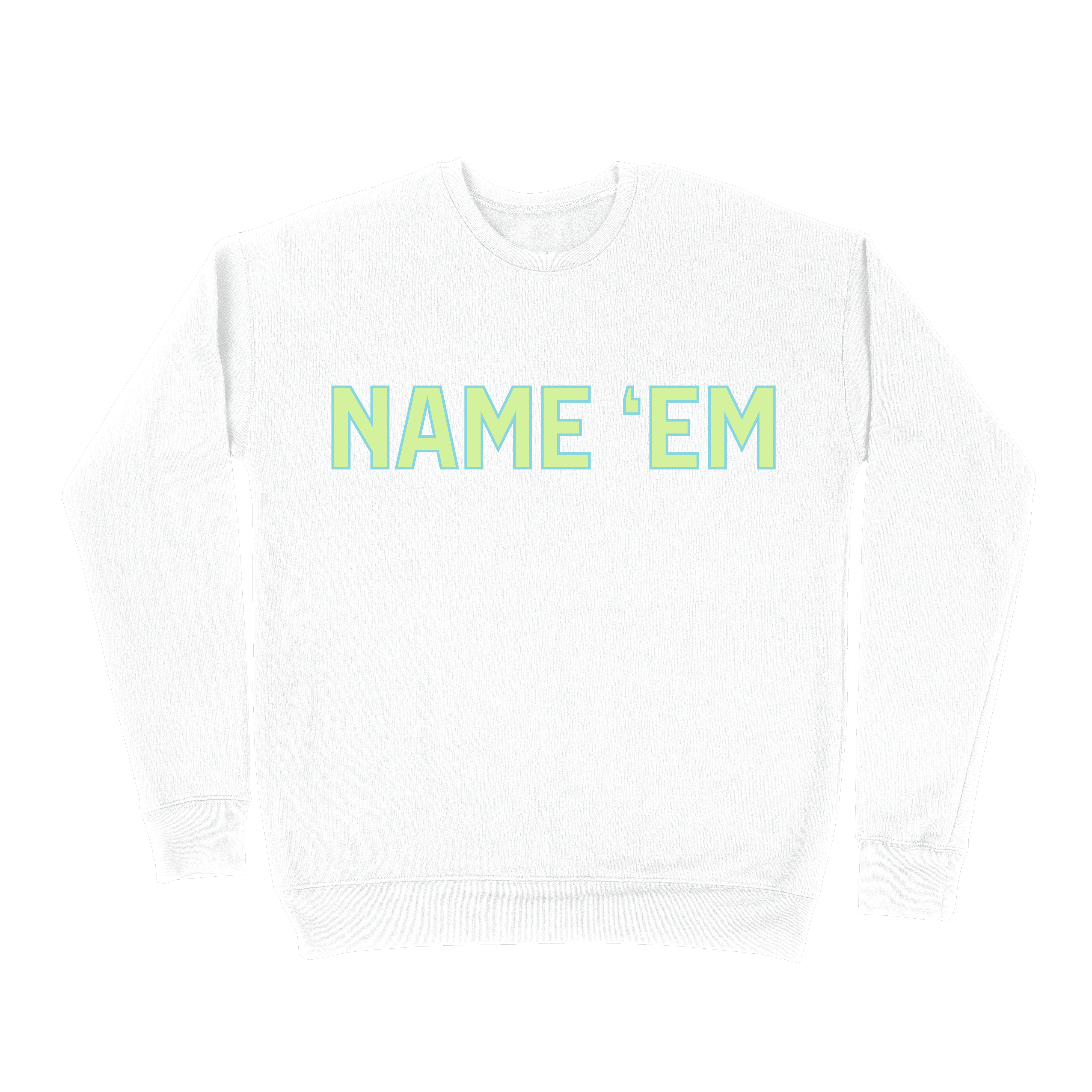 Name Em Sweatshirt White