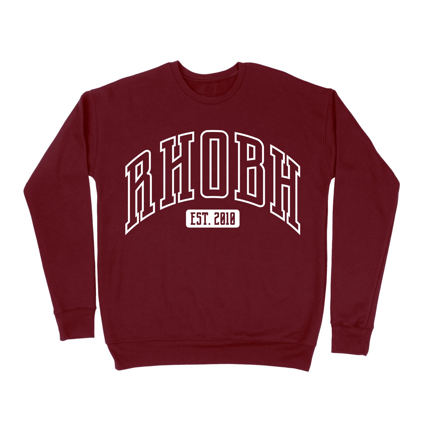 RHOBH EST 2010 Sweatshirt - Maroon