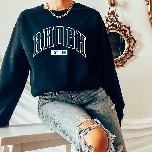 RHOBH EST 2010 Sweatshirt - Black