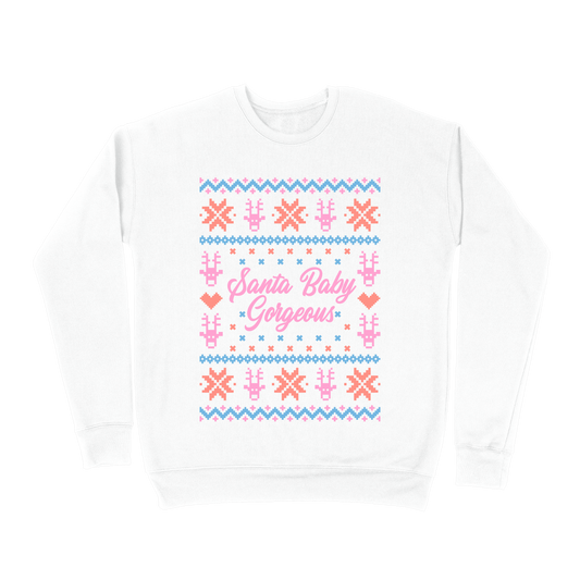 Santa Baby Gorgeous Sweatshirt - White