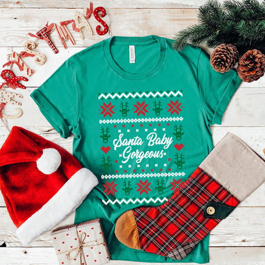 Santa Baby Gorgeous Tee - Green