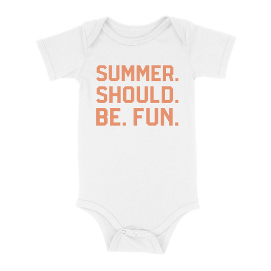 Summer. Should. Be. Fun. Baby - White