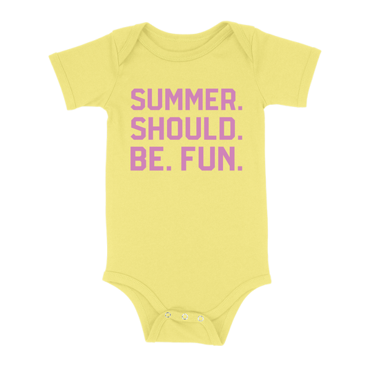 Summer. Should. Be. Fun. Baby - Yellow