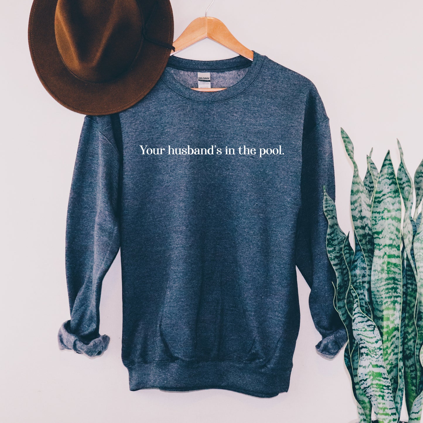 Your Husband's In The Pool | RHONJ Sweatshirt