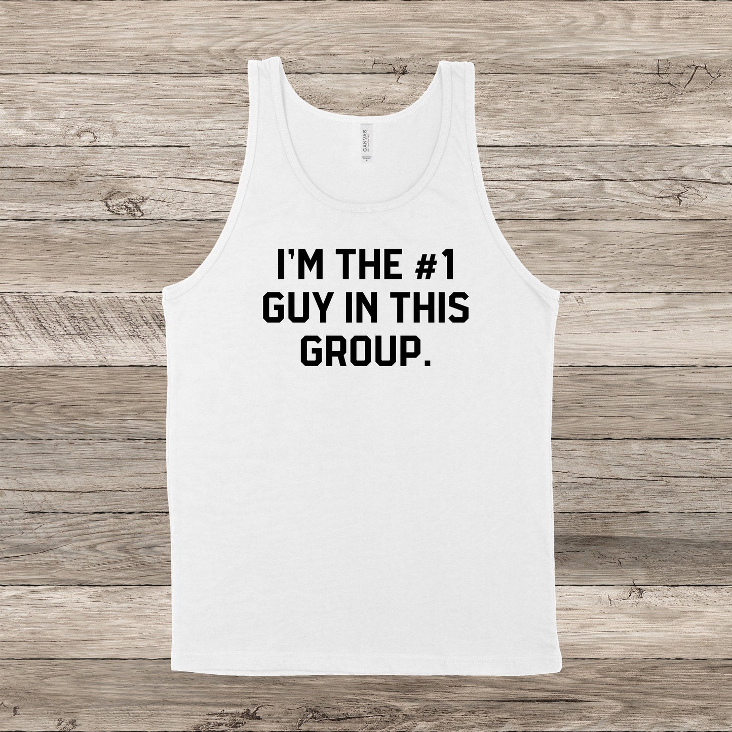 I'm The Number One Guy In This Group | Vanderpump Rules Quote | Unisex Tank Top | Multiple Color Options | Made To Order