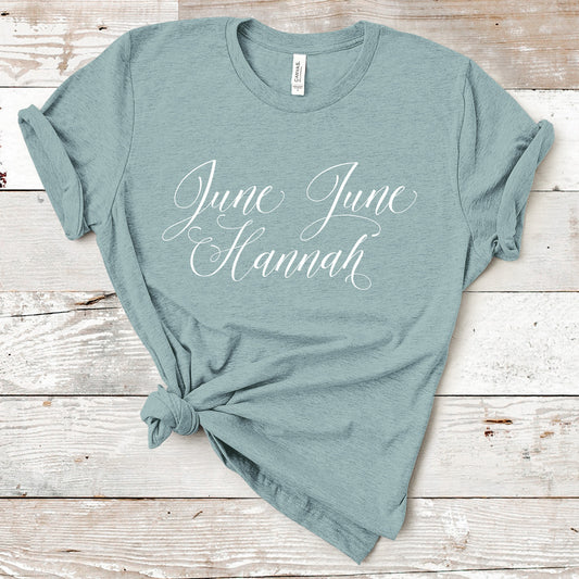 June June Hannah | Below Deck Mediterranean Quote | Unisex Short Sleeved Shirt | Multiple Color Options | Made To Order
