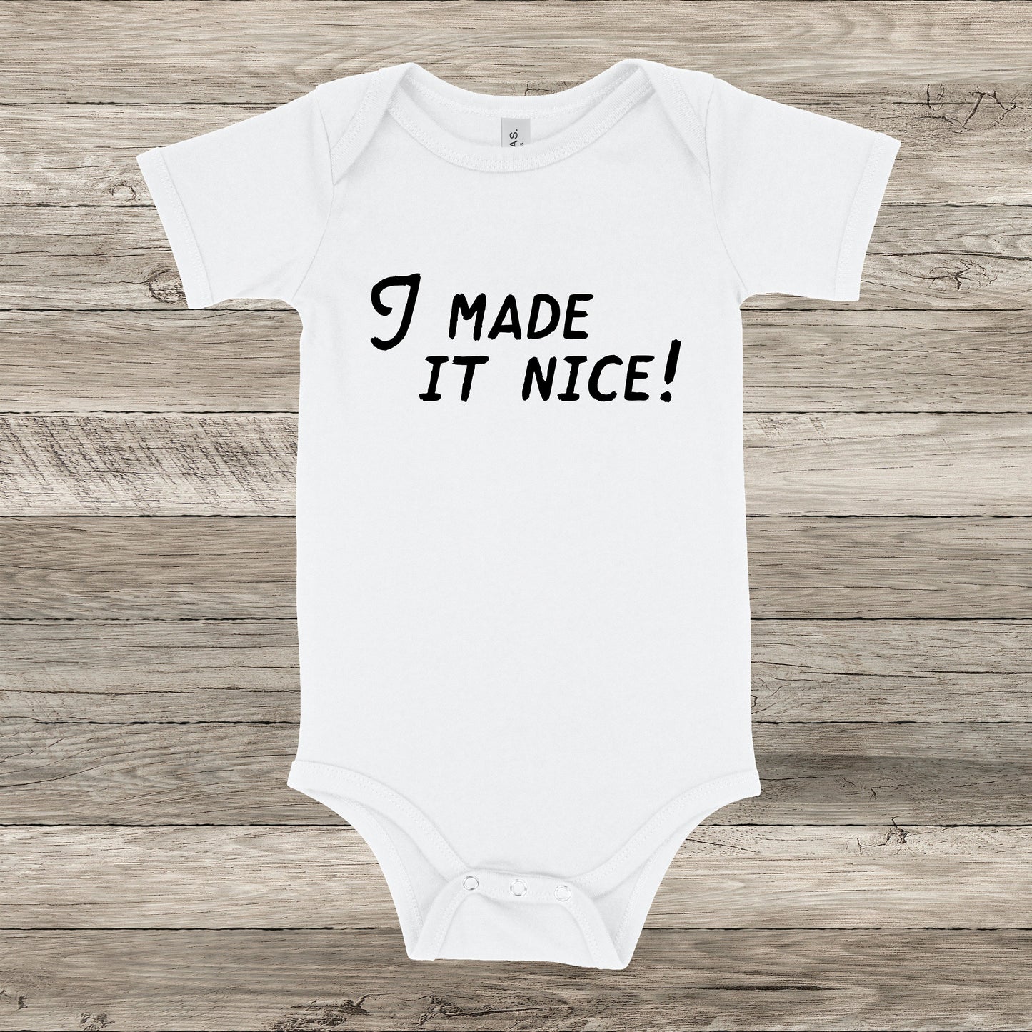 I Made It Nice | RHONY Baby One Piece