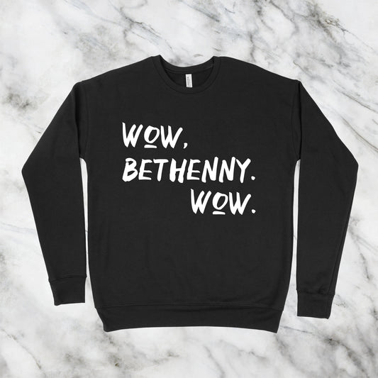 Wow, Bethenny. Wow. | RHONY Sweatshirt