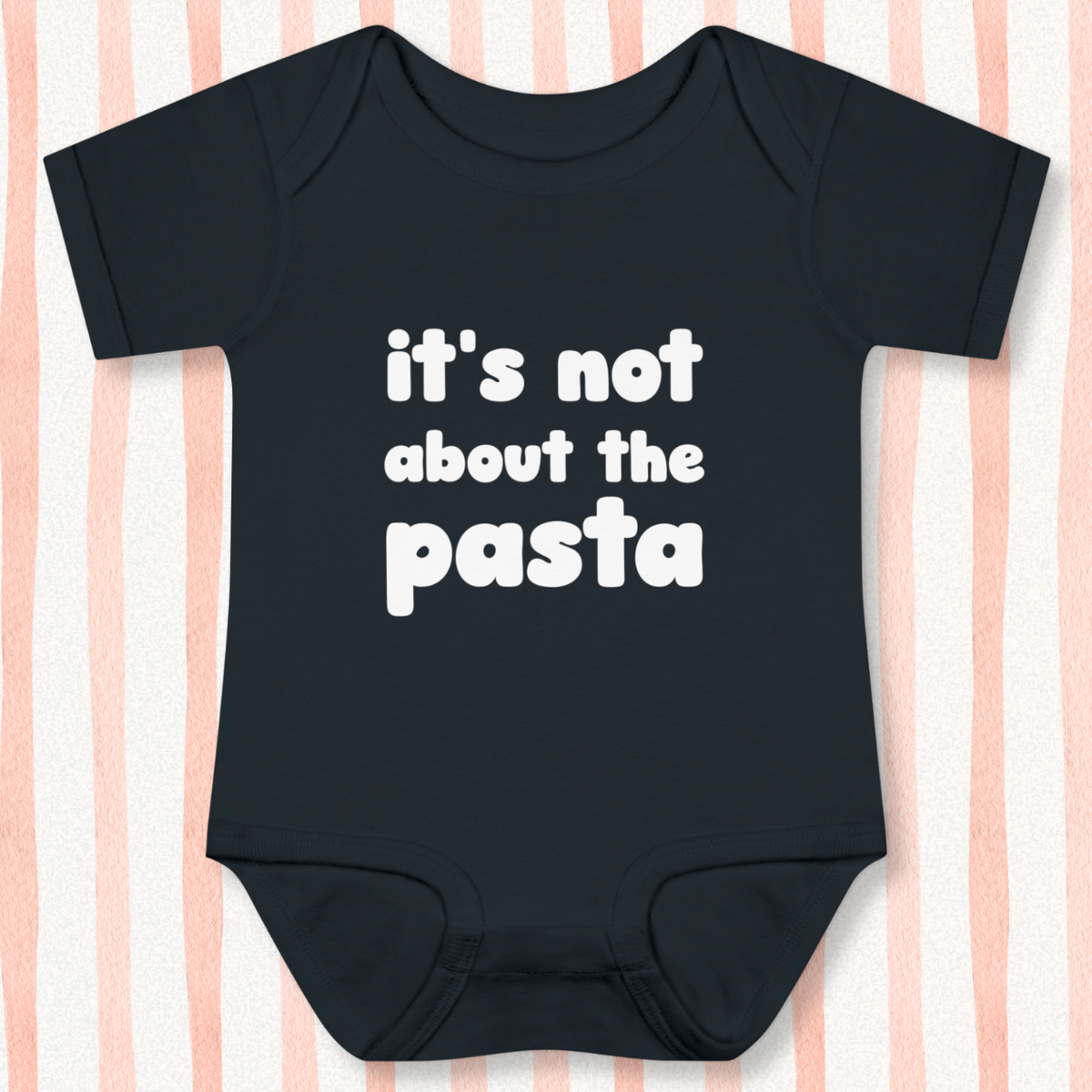 It's Not About The Pasta Baby - Black