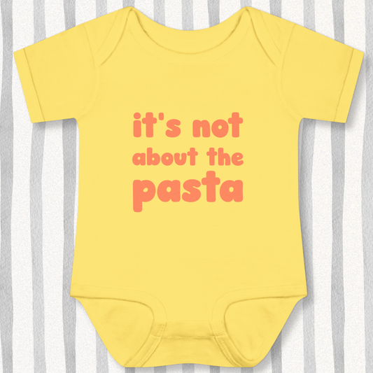 It's Not About The Pasta Baby - Yellow