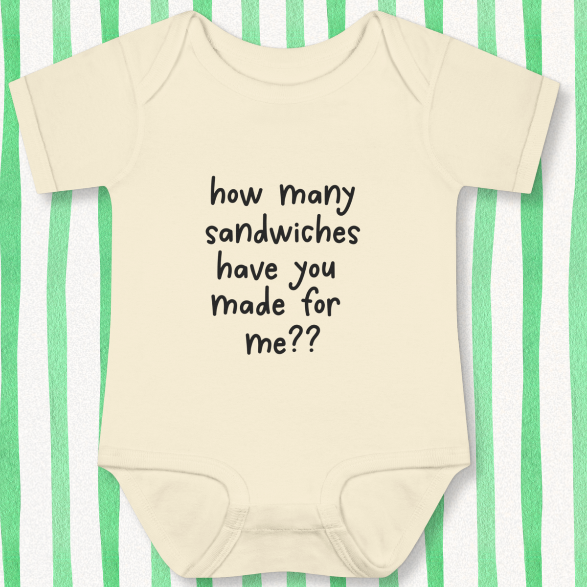 How Many Sandwiches Baby - Natural