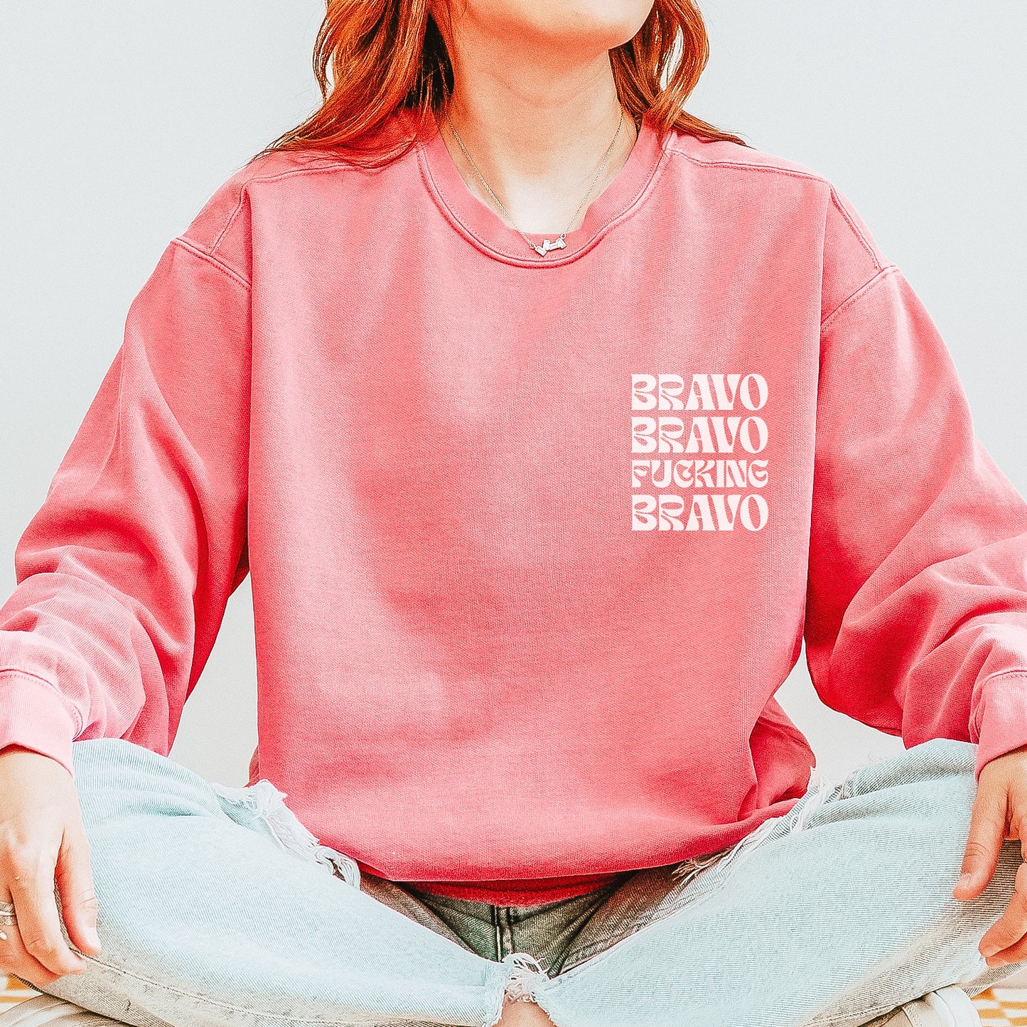 Bravo Bravo Fucking Bravo CC Sweatshirt - Watermelon