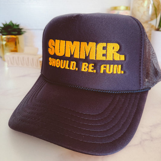Summer. Should. Be. Fun. - Navy
