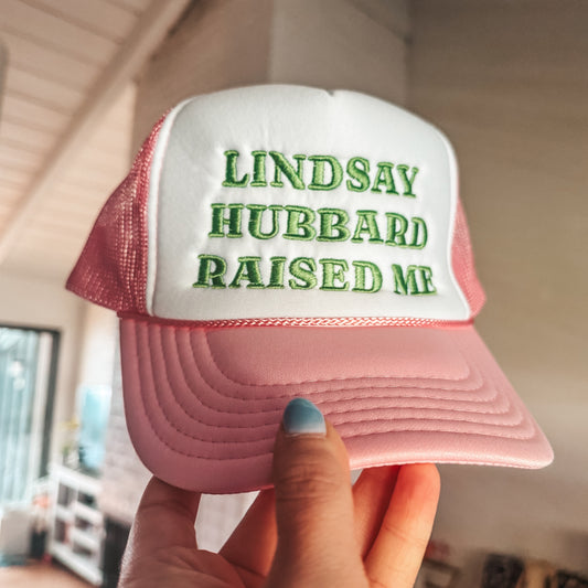 Lindsay Hubbard Raised Me Trucker - Pink
