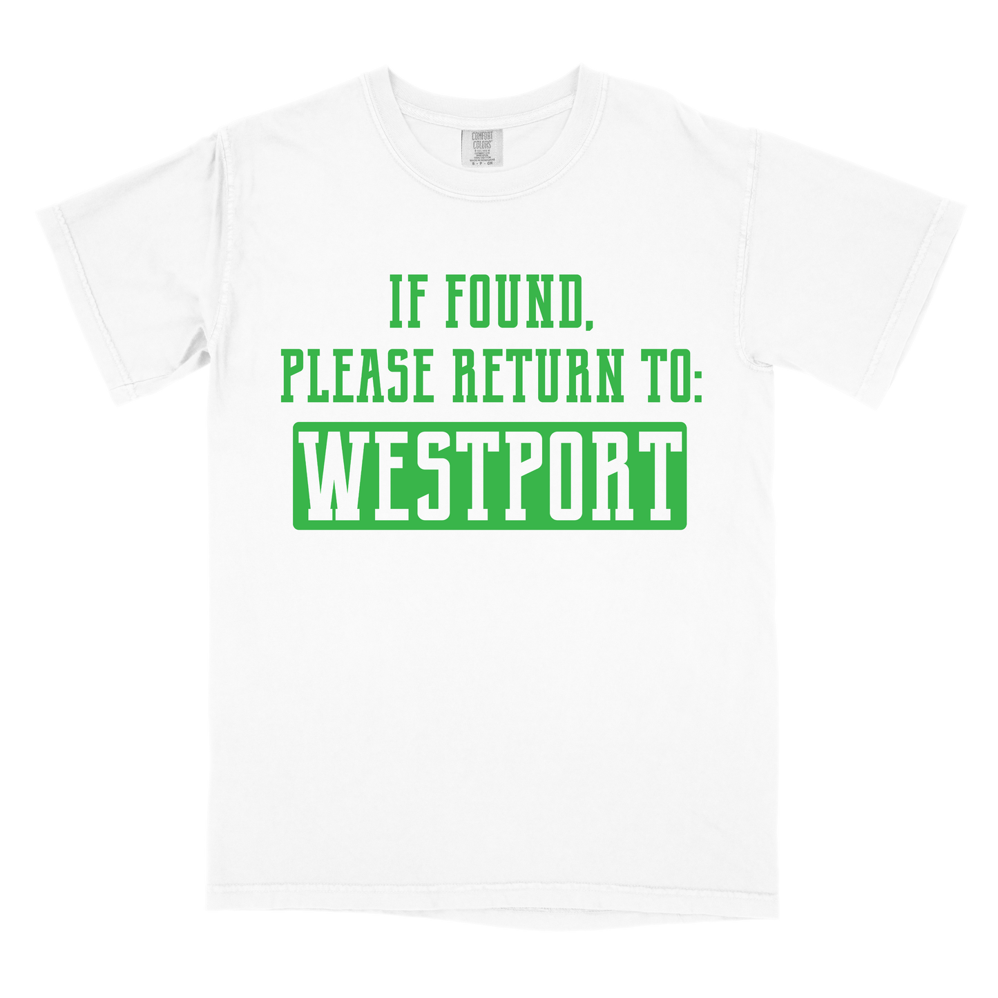 If Found, Please Return to Westport CC Tee | White