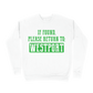 If Found, Please Return to Westport Sweatshirt - White