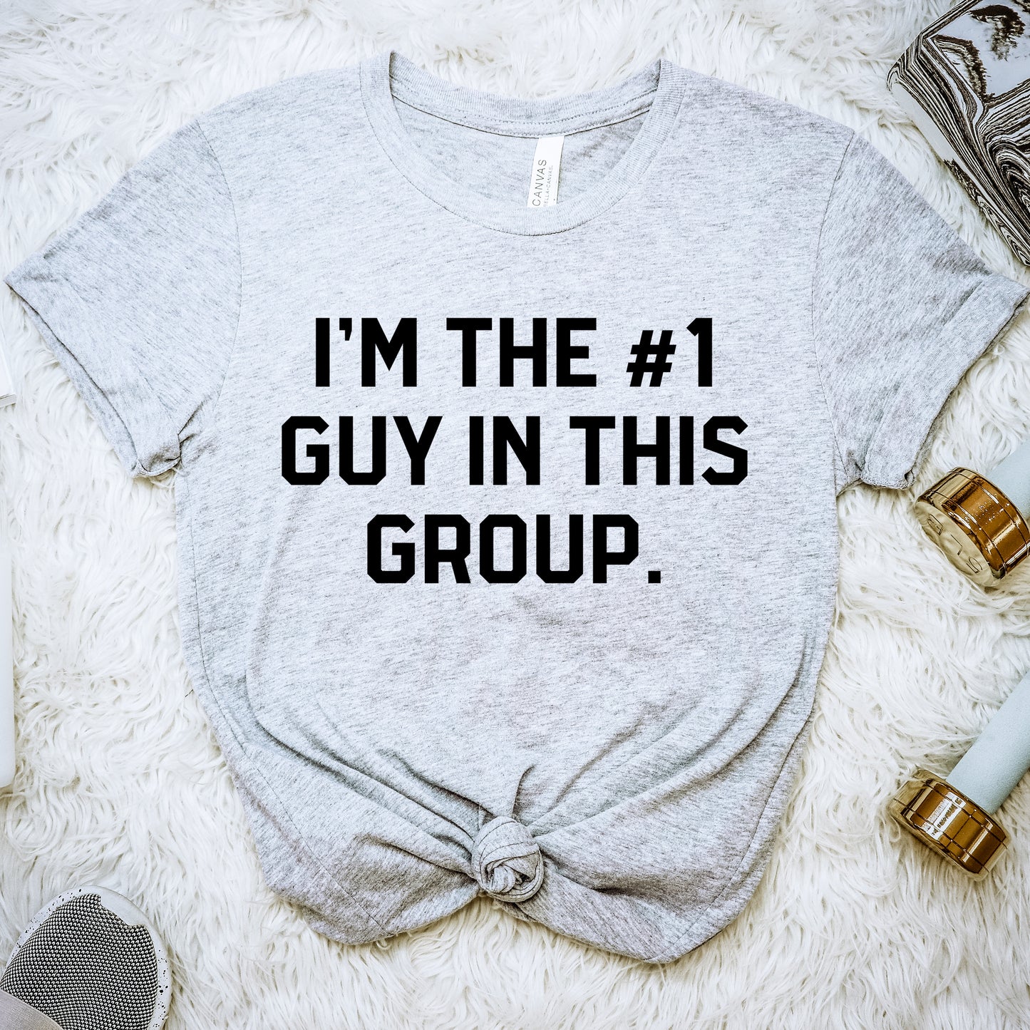 I'm The Number One Guy In This Group | VPR Tee