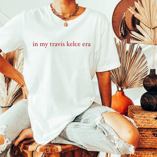 In My Travis Kelce Era Tee - White Red
