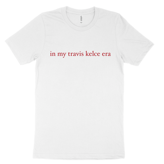 In My Travis Kelce Era Tee - White Red