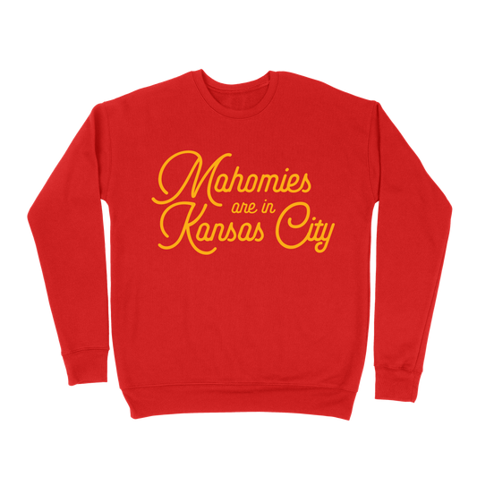 Mahomies Are In Kansas City Sweatshirt - Red