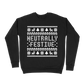 Neutrally Festive Tacky Sweatshirt - Black