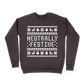 Neutrally Festive Tacky Sweatshirt - Dark Grey