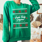 Santa Baby Gorgeous Sweatshirt - Green
