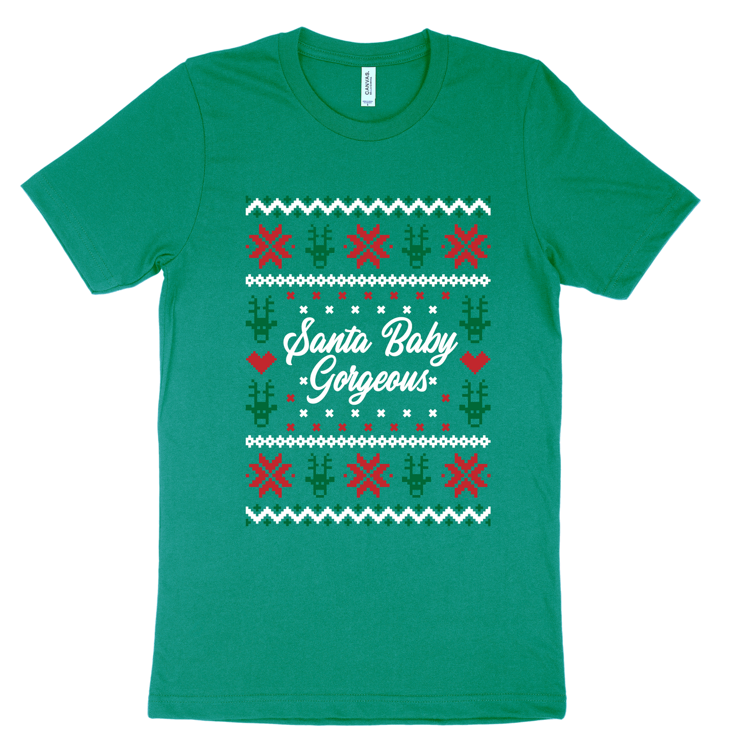Santa Baby Gorgeous Tee - Green