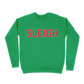 Sleigh Sweatshirt - Green