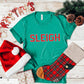 Sleigh Tee - Green