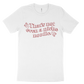That's Not Even A Niche Noodle Tee - White