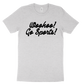 Woohoo! Go Sports! Tee - Grey
