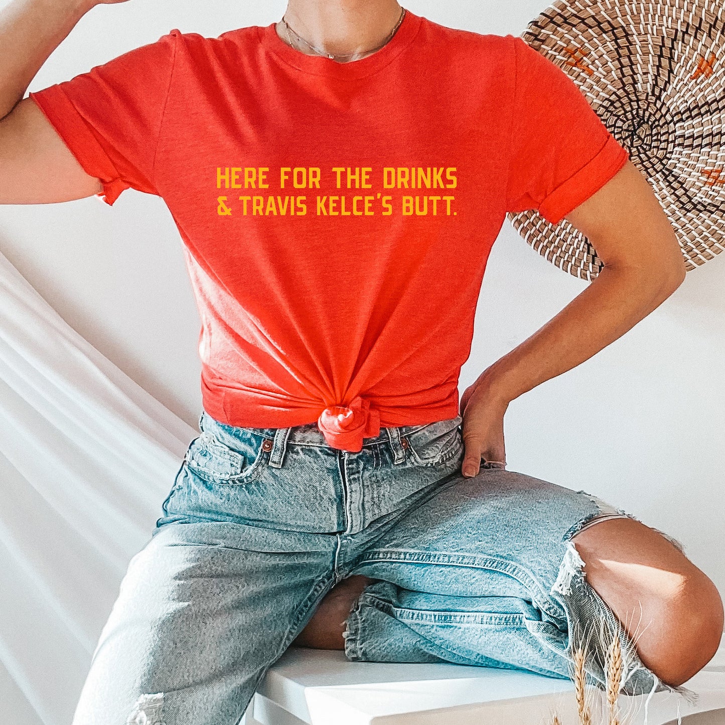Here For The Drinks And Travis Kelce's Butt Tee - Red