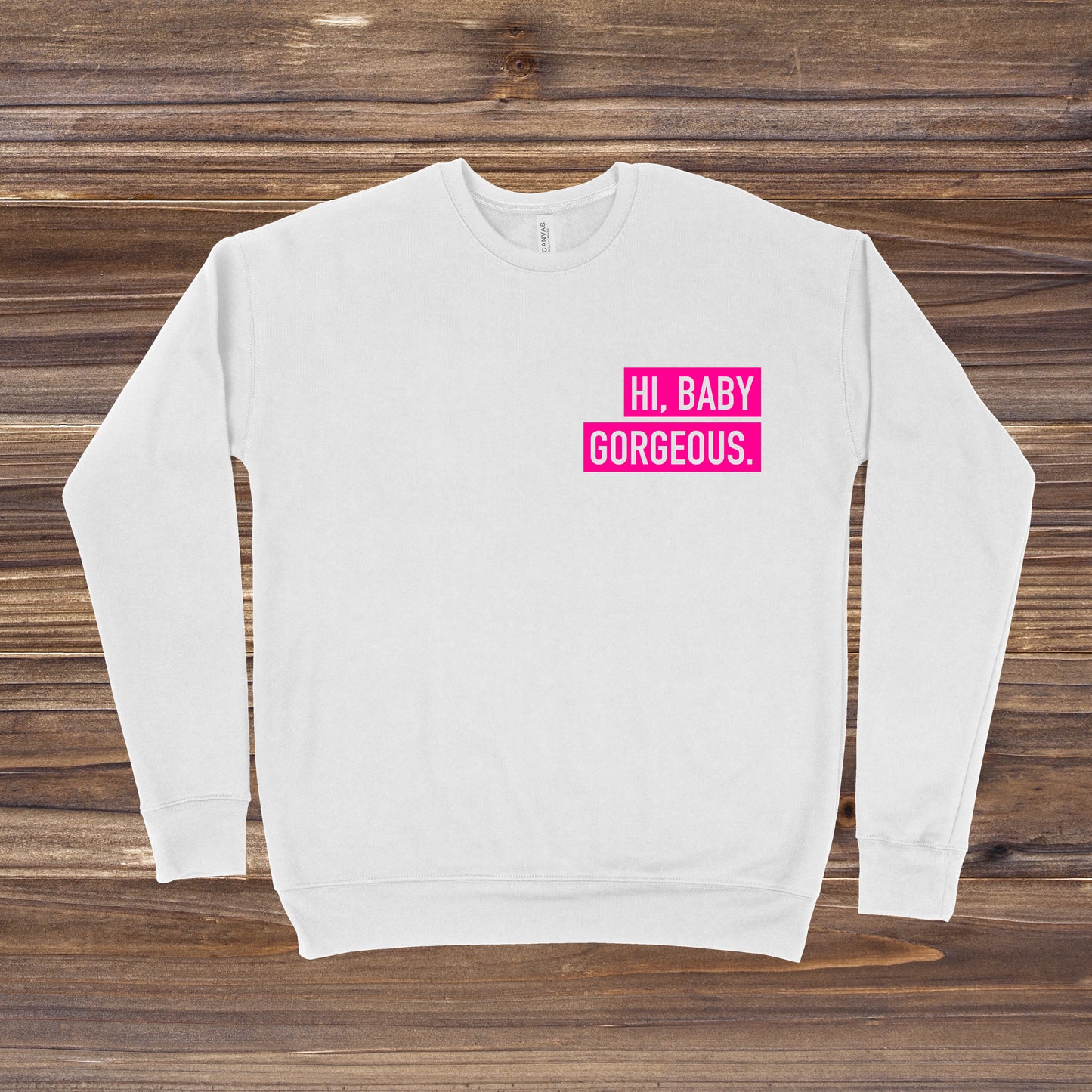 Hi, Baby Gorgeous | RHOSLC Sweatshirt