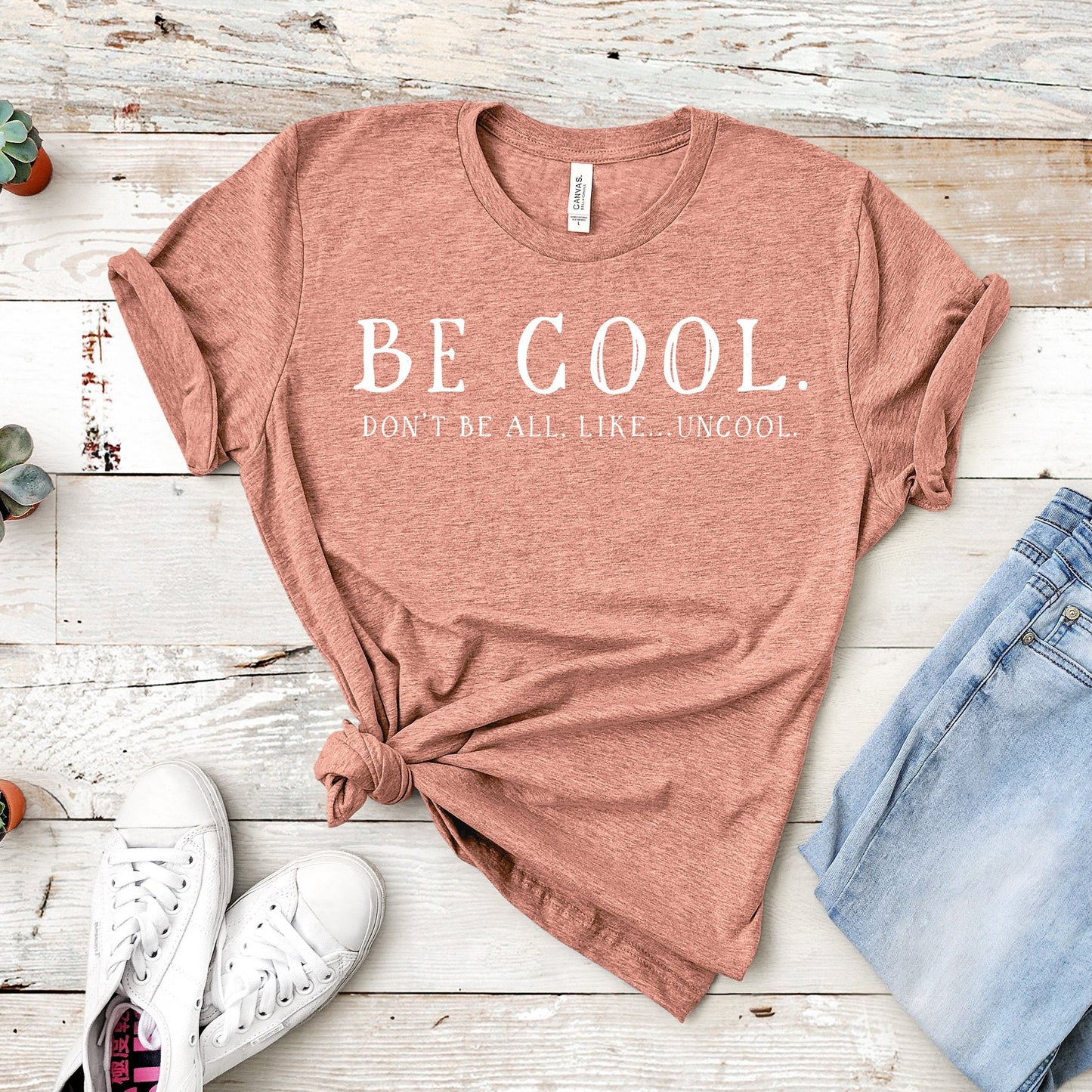 Be Cool. Don't Be All, Like...Uncool | RHONY Tee