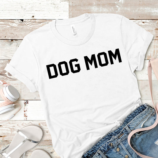 Dog Mom | Dog Lovers Tee