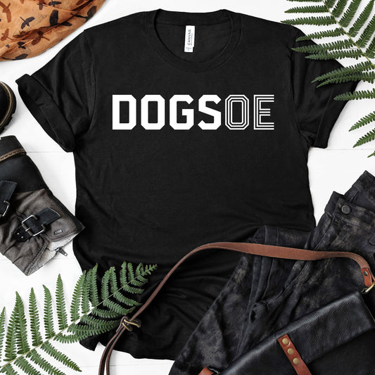 DOGS OE | Dog Lovers Shirt
