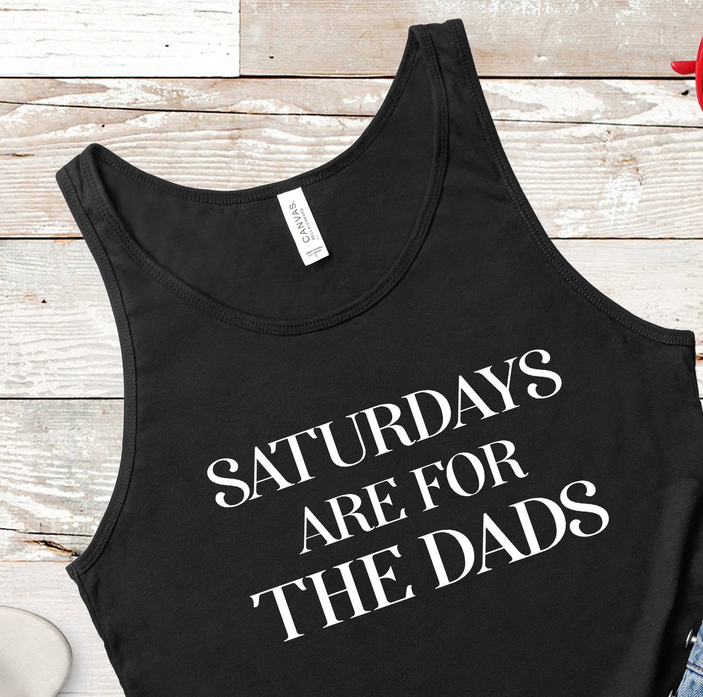 Saturdays Are For The Dads | Unisex Tank Top | Multiple Color Options | Made To Order