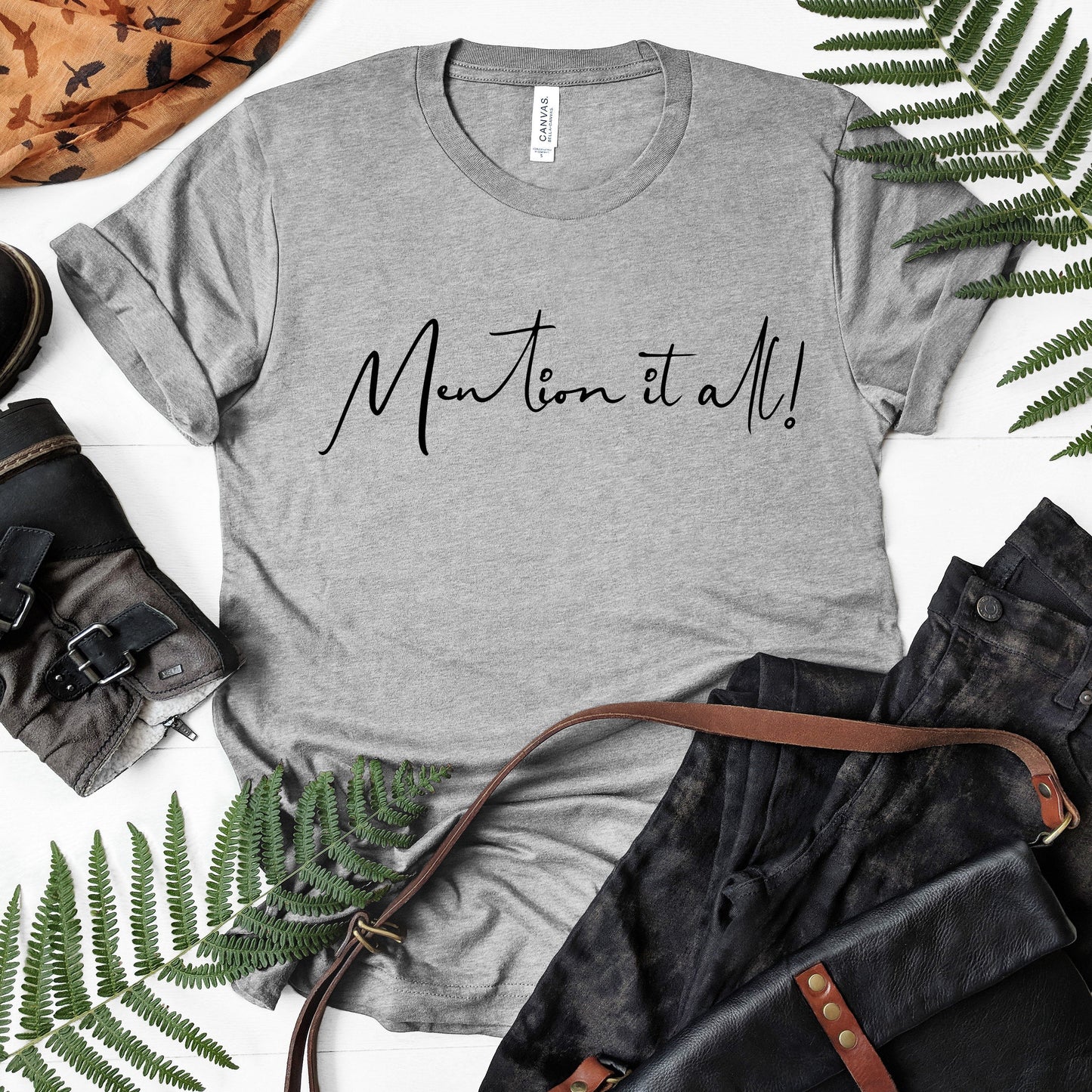Mention It All! | RHONY Quote | Unisex Short Sleeved Shirt | Multiple Color Options | Made To Order